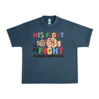 Midnight Navy his fight is my fight autism awareness Urban Heavy Tee - MaliasSmallBusiness