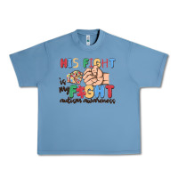 Pebble Blue his fight is my fight autism awareness Urban Heavy Tee - MaliasSmallBusiness
