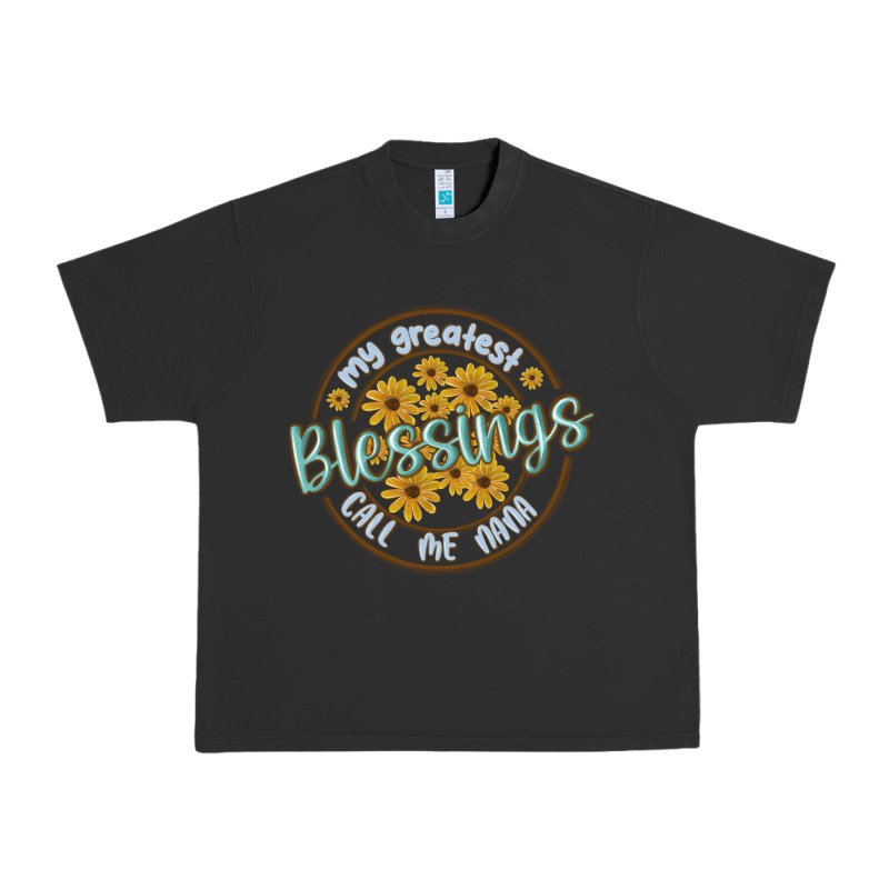 My Greatest Blessing Call Me Nana Urban Heavy Tee by MaliasSmallBusiness | Teevron