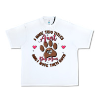 White i have two titles aunt and dog mom Urban Heavy Tee - MaliasSmallBusiness