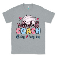 Heather Grey volleyball coach all day every day Classic Tee - MaliasSmallBusiness
