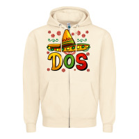 Dos My Second Mexican Birthday Zipper Hoodie | Teevron
