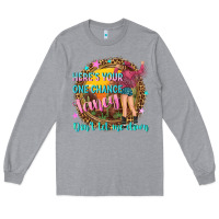 Heather Grey heres your one chance fancy Long Sleeve Tee - NancyCooperArtShop