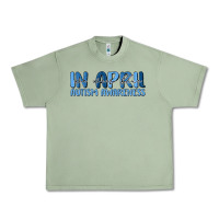 Oil Green in april we wear blue autism awareness Urban Heavy Tee - MaliasSmallBusiness
