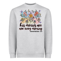 Heather Grey his mercies are new every morning Heavyweight Sweatshirt - MaliasSmallBusiness