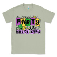 Matcha aint no party like mardi gras Classic Tee - MaliasSmallBusiness
