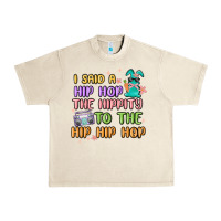 Sandshell i said a hip hop Urban Heavy Tee - MaliasSmallBusiness