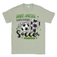 Matcha hot mess always stressed soccer mama stanley cup Classic Tee - MaliasSmallBusiness