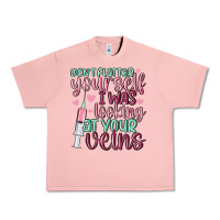 Salmon don't flatter yourself i was looking at your veins Urban Heavy Tee - MaliasSmallBusiness