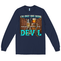 Navy im only one drink Long Sleeve Tee - NancyCooperArtShop