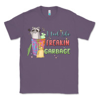Lavender i feel like garbage raccoon Classic Tee - MaliasSmallBusiness