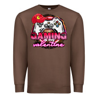 Chestnut Gaming is my valentine Premium Sweatshirt - HowdyJamesFarm