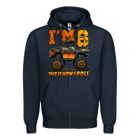 Navy i'm six this is how i roll monster truck birthday Zipper Hoodie - Jasminsmagicworld