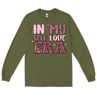 Army Green in my self love era Long Sleeve Tee - MaliasSmallBusiness