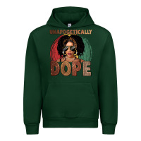 Forest Green Unapologetically dope Urban Hoodie - FaDigitalArtStudio
