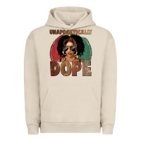 Pigment French Oak Unapologetically dope Urban Hoodie - FaDigitalArtStudio