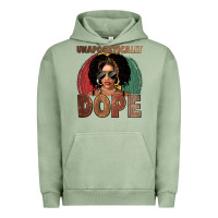 Pigment Oil Green Unapologetically dope Urban Hoodie - FaDigitalArtStudio