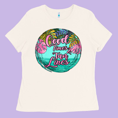 Good Times And Tan Lines Ladies Tee Designed By Jahusdesignshop