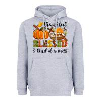 Heather Grey Thankful blessed and kind of a mess Heavyweight Hoodie - NancyCooperArtShop