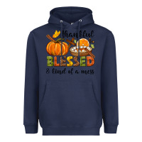 Navy Thankful blessed and kind of a mess Heavyweight Hoodie - NancyCooperArtShop
