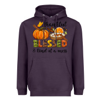 Plum Thankful blessed and kind of a mess Heavyweight Hoodie - NancyCooperArtShop