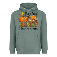 Sage Thankful blessed and kind of a mess Heavyweight Hoodie - NancyCooperArtShop