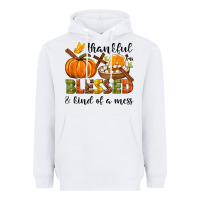 White Thankful blessed and kind of a mess Heavyweight Hoodie - NancyCooperArtShop