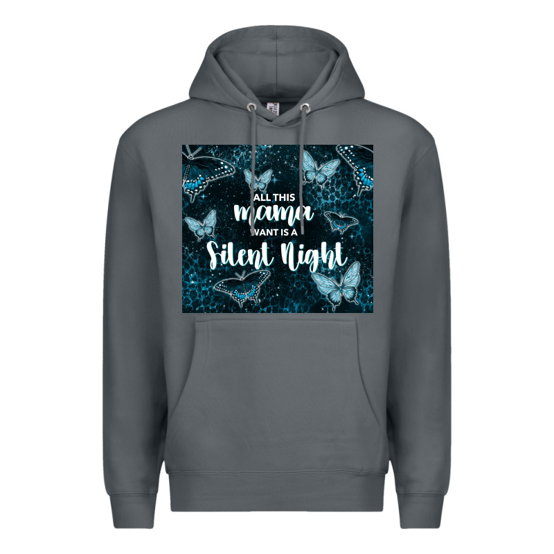 All This Mama Want Is A Silent Night Premium Hoodie by TumblerDesignByShophia | Teevron