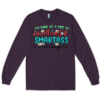 Plum im  kind of a mix of sweetheart and smartass Long Sleeve Tee - MaliasSmallBusiness