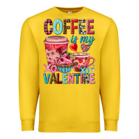 Lemon Coffee is my Valentine Valentine's Day Premium Sweatshirt - HowdyJamesFarm