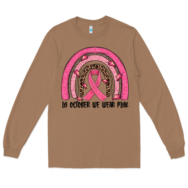 In October We Wear Pink Rainbow Long Sleeve Tee by JahusDesignShop | Teevron