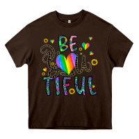 Chocolate Brown be you tiful Heavy Core Tee - CowhideDigitalArt