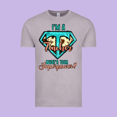 I'm A Teacher What's Your Superpower Cowhide Vintage Tee Designed By Jasminsmagicworld