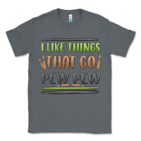 Charcoal Heather i like things that go pew pew Classic Tee - MaliasSmallBusiness
