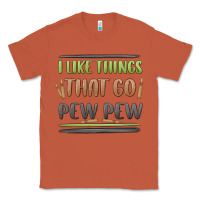 Copper i like things that go pew pew Classic Tee - MaliasSmallBusiness