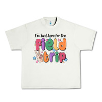 Pistachio i'm just here for the field trip Urban Heavy Tee - MaliasSmallBusiness