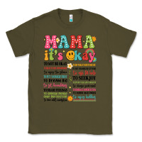 Army Green mama its okay Classic Tee - JahusDesignShop