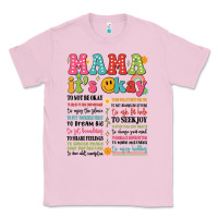 Bubblegum Pink mama its okay Classic Tee - JahusDesignShop