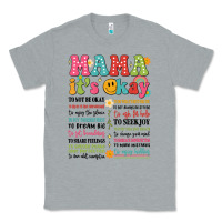 Heather Grey mama its okay Classic Tee - JahusDesignShop