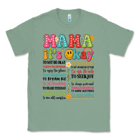 Sage mama its okay Classic Tee - JahusDesignShop