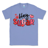 Colony Blue hey sugar valentines day Classic Tee - MaliasSmallBusiness