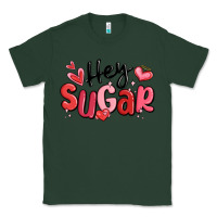 Sports Green hey sugar valentines day Classic Tee - MaliasSmallBusiness