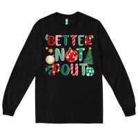 Black better not pout Long Sleeve Tee - MaliasSmallBusiness