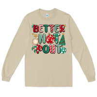 Mushroom better not pout Long Sleeve Tee - MaliasSmallBusiness