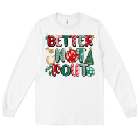 White better not pout Long Sleeve Tee - MaliasSmallBusiness