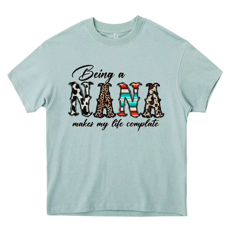 Being Nana Makes My Life Complate Heavy Core Tee by CowhideDigitalArt | Teevron