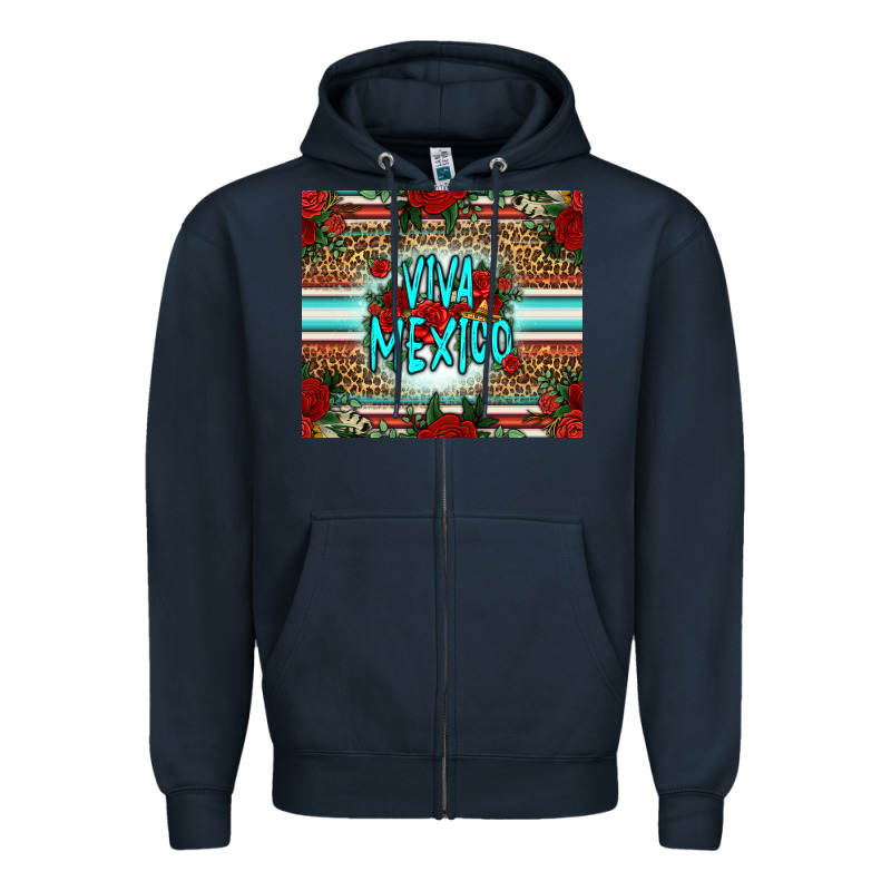 Viva Mexico Long Live Mexico Zipper Hoodie by Jasminsmagicworld | Teevron