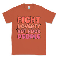 Copper fight poverty not poor people Classic Tee - MaliasSmallBusiness