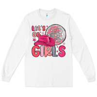 White let s go girls Long Sleeve Tee - MaliasSmallBusiness