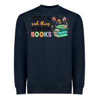 Navy there is no such thing as too many books Heavyweight Sweatshirt - MaliasSmallBusiness